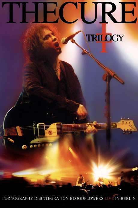 The Cure - Trilogy